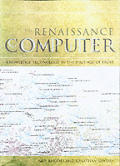 Renaissance Computer Knowledge Technology in the First Age of Print