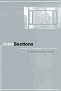 Intersections: Architectural Histories and Critical Theories