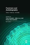 Feminism & Autobiography: Texts, Theories, Methods