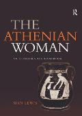 Athenian Woman An Iconographic Handbook