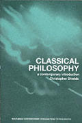 Classical Philosophy A Contemporary Introduction