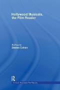 Hollywood Musicals, the Film Reader