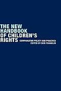 The New Handbook of Children's Rights: Comparative Policy and Practice