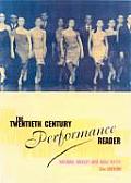 Twentieth Century Performance Reader 2nd Edition
