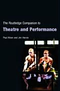 Routledge Companion to Theatre & Performance
