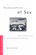 The Science/Fiction of Sex: Feminist Deconstruction and the Vocabularies of Heterosex
