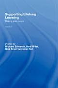 Supporting Lifelong Learning: Volume III: Making Policy Work