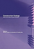 Construction Ecology Nature as a Basis for Green Buildings