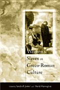 Women and Slaves in Greco-Roman Culture: Differential Equations