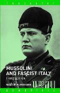 Mussolini & Fascist Italy Third Edition