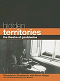 Hidden Territories The Theatre of Gardzienice With CDROM