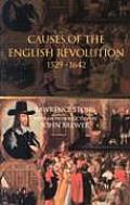 Causes of the English Revolution 1529 1642 Revised Edition