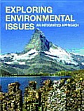 Exploring Environmental Issues: An Integrated Approach