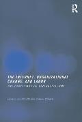 The Internet, Organizational Change and Labor: The Challenge of Virtualization