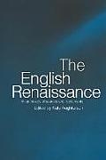 English Renaissance An Anthology Of Sources & Documents