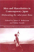 Men & Masculinities in Contemporary Japan Beyond the Urban Salaryman Model