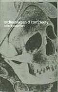Archaeologies of Complexity