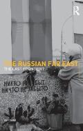 The Russian Far East: The Last Frontier?
