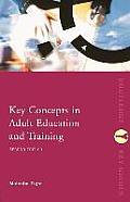 Key Concepts in Adult Education and Training