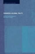 Towards a Global Polity: Future Trends and Prospects