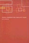 School Leadership and Complexity Theory