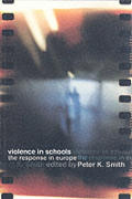 Violence in Schools: The Response in Europe