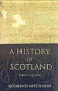 History Of Scotland 3rd Edition