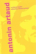 Antonin Artaud: A Critical Reader