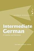 Intermediate German A Grammar & Workbook