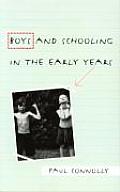 Boys and Schooling in the Early Years