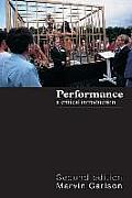Performance A Critical Introduction 2nd Edition