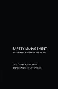 Safety Management: A Qualitative Systems Approach