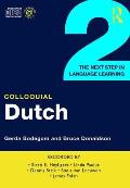 Colloquial Dutch 2 The Next Step in Language Learning