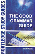 Good Grammar Guide