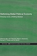 Rethinking Global Political Economy: Emerging Issues, Unfolding Odysseys