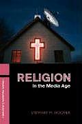 Religion in the Media Age