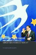 European Union Foreign and Security Policy: Towards a Neighbourhood Strategy