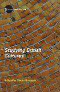 Studying British Cultures: An Introduction