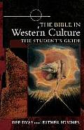 The Bible in Western Culture: The Student's Guide
