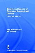Essays on Balance of Payments Constrained Growth: Theory and Evidence