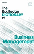 The Routledge Dictionary of Business Management