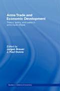 Arms Trade and Economic Development: Theory, Policy and Cases in Arms Trade Offsets