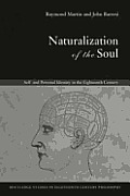 Naturalization of the Soul Self & Personal Identity in the Eighteenth Century