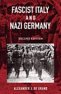 Fascist Italy & Nazi Germany The Fascist Style of Rule