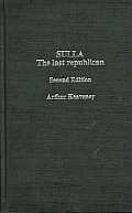 Sulla: The Last Republican