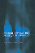 Rethinking the Welfare State: Government by Voucher