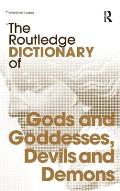 The Routledge Dictionary of Gods and Goddesses, Devils and Demons