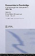 Economists in Cambridge: A Study Through Their Correspondence, 1907-1946