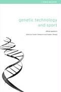 Genetic Technology and Sport: Ethical Questions