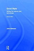 Good Style: Writing for Science and Technology